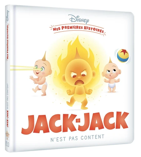 Disney - Mes Premières Histoires - Jack-Jack n'est pas content ! - Disney