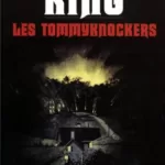 Les Tommyknockers - Version Intégrale - Stephen King