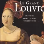 Le Grand Louvre - Alain Nave