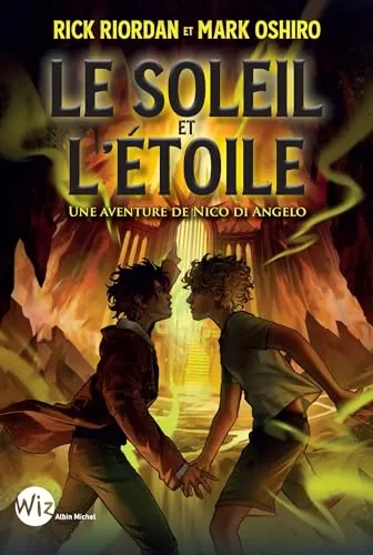 Le soleil et l'étoile Une aventure de Nico Di Angelo Rick Riordan Mark Oshiro