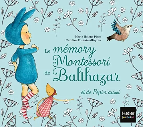 Le Mémory Montessori de Balthazar - Marie-Hélène Place