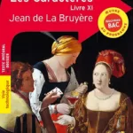 Les caractères livre XI Jean De la Bruyère Jean De la Bruyère