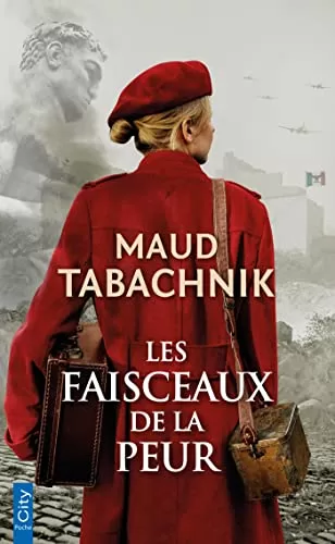 Les faisceaux de la peur - Maud Tabachnik