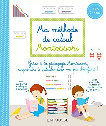 Ma méthode de calcul Montessori - Sylvaine Auriol