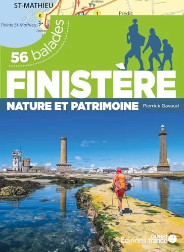 Finistère - Nature et patrimoine - 56 balades - Pierrick Gavaud
