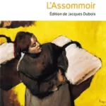 L'Assommoir Emile Zola