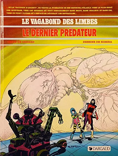 Le vagabond des limbes : Le dernier prédateur - Christian Godard, Ribera