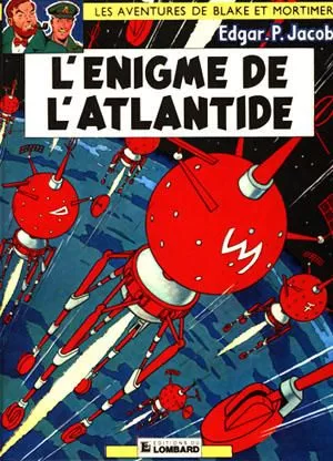 Les aventures de Black et Mortimer L'énigme de l'Atlantide Jacobs Edgar