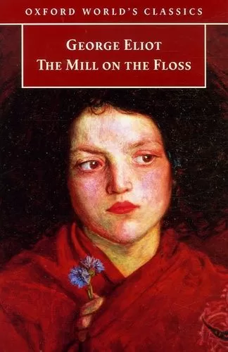 The Mill on the Floss - George Eliot