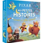 Disney Pixar - Mes petites histoires avant d'aller dormir