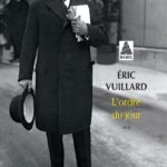 L'ordre du jour - Eric Vuillard