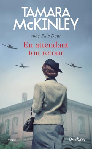 En attendant ton retour - Tamara McKinley