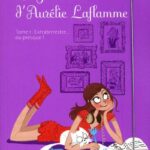 Le Journal D'aurélie Laflamme Tome 1 - Extraterrestre - Ou Presque ! - India Desjardins