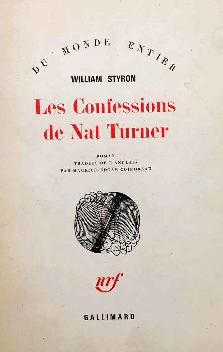 Les Confessions de Nat Turner - William Styron