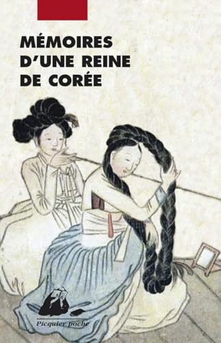 Mémoires d'une reine de Corée - Dame Hong