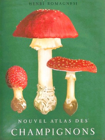 Nouvel atlas des champignons Tome 1 - Henri Romagnesi