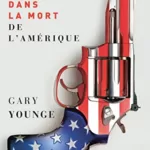 Une journée dans la mort de l'Amérique Par Gary Younge