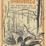 Verdun dans l'histoire : Tavannes, lieu historique sur la route du Fort de Vaux