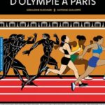 D'Olympie à Paris - Les Jeux Olympiques - Géraldine Elschner