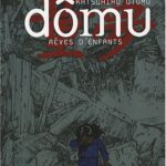 Dômu - Rêves d'enfants - Katsuhiro Otomo