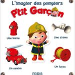 L'imagier des pompiers - P'tit Garçon - Nathalie Bélineau