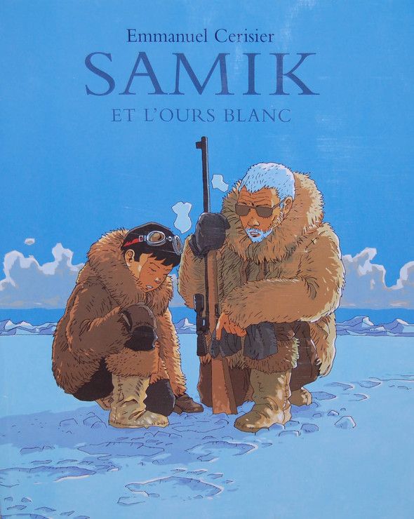 Samik et l'ours blanc - Emmanuel Cerisier