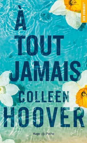 A tout jamais - Colleen Hoover