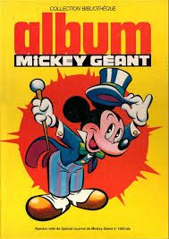 Album Mickey Géant Numéro relié de spécial journal de mickey géant n° 1563 bis - Walt Disney 1983