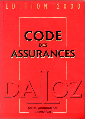 Code des assurances, 2000 - Dalloz