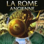 La Rome ancienne - Au coeur du sujet - Simon Adams