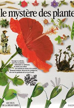 Le Mystère des plantes - David Burnie