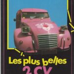 Les Plus belles 2 CV du monde - Hayat