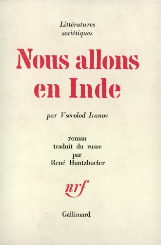 Nous allons en Inde - Vsévolod Ivanov