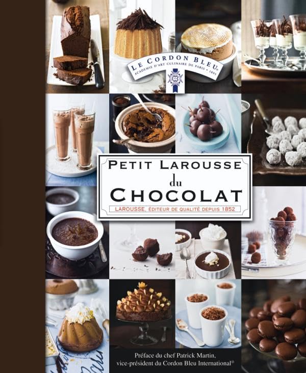 Petit Larousse du chocolat - Ecole Le Cordon Bleu