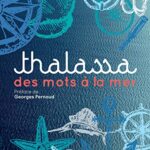 Thalassa - Des mots à la mer