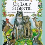 Un loup si gentil - Pierre Couronne