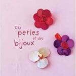 Des perles et des bijoux - Nathalie Delhaye