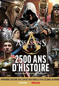 Assassin's creed, 2 500 ans d'Histoire - Victor Battaggion