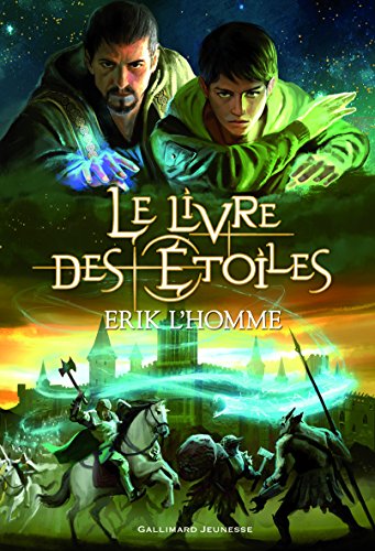 Le Livre des Étoiles - L'intégrale - Erik L'Homme