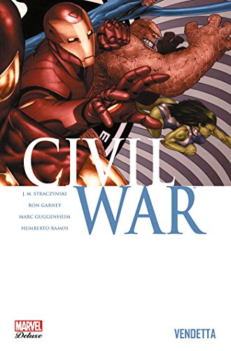 Civil War Tome 2 - Vendetta - Guggenheim, Marvel Deluxe