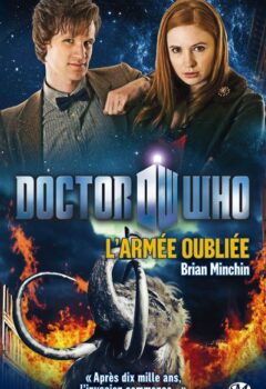 Doctor Who : L'Armée oubliée - Tome : L'Armée oubliée - Brian Minchin