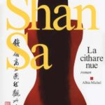 La Cithare nue - Shan Sa