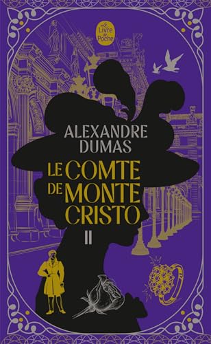 Le Comte de Monte-Cristo (Tome 2) Nouvelle édition - Alexandre Dumas