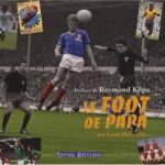 Le foot de papa - Louis Bédarieux