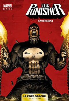 Marvel Dark - The Punisher : Le côté obscur - Marvel