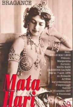 Mata Hari - Anne Bragance