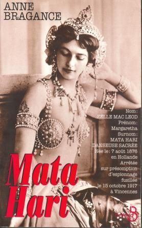 Mata Hari - Anne Bragance