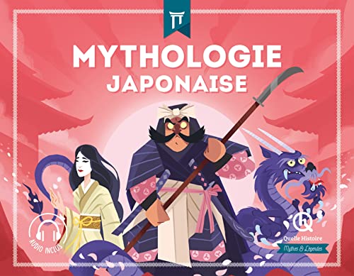 Mythologie japonaise - Collection Quelle Histoire - Guillaume Biasse