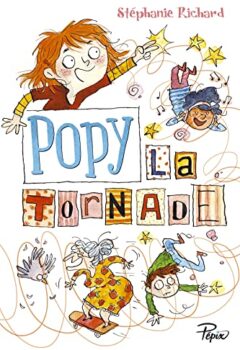 Popy la tornade - Stéphanie Richard