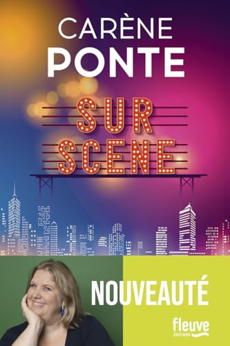 Sur scène - Nouveauté Carène Ponte 2024 - Carène Ponte